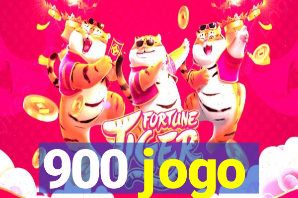 900 jogo